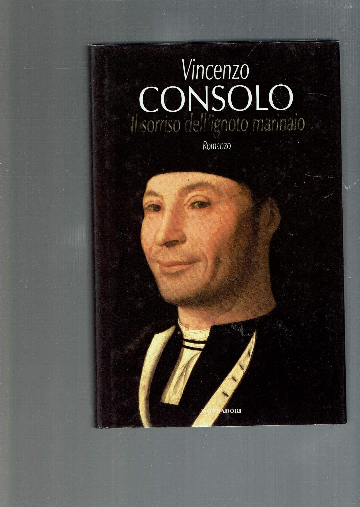 Il Sorriso Dell'Ignoto Marinai (Scrittori italiani) Contemporary literature