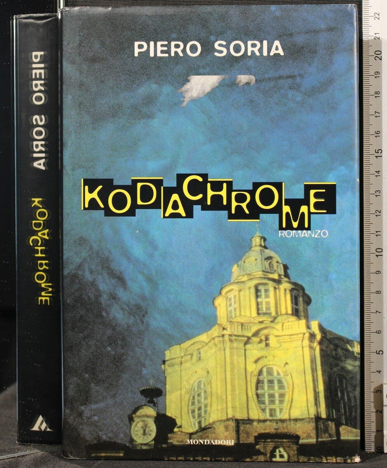 Kodachrome (Omnibus / A. Mondadori) (Italian Edition) book