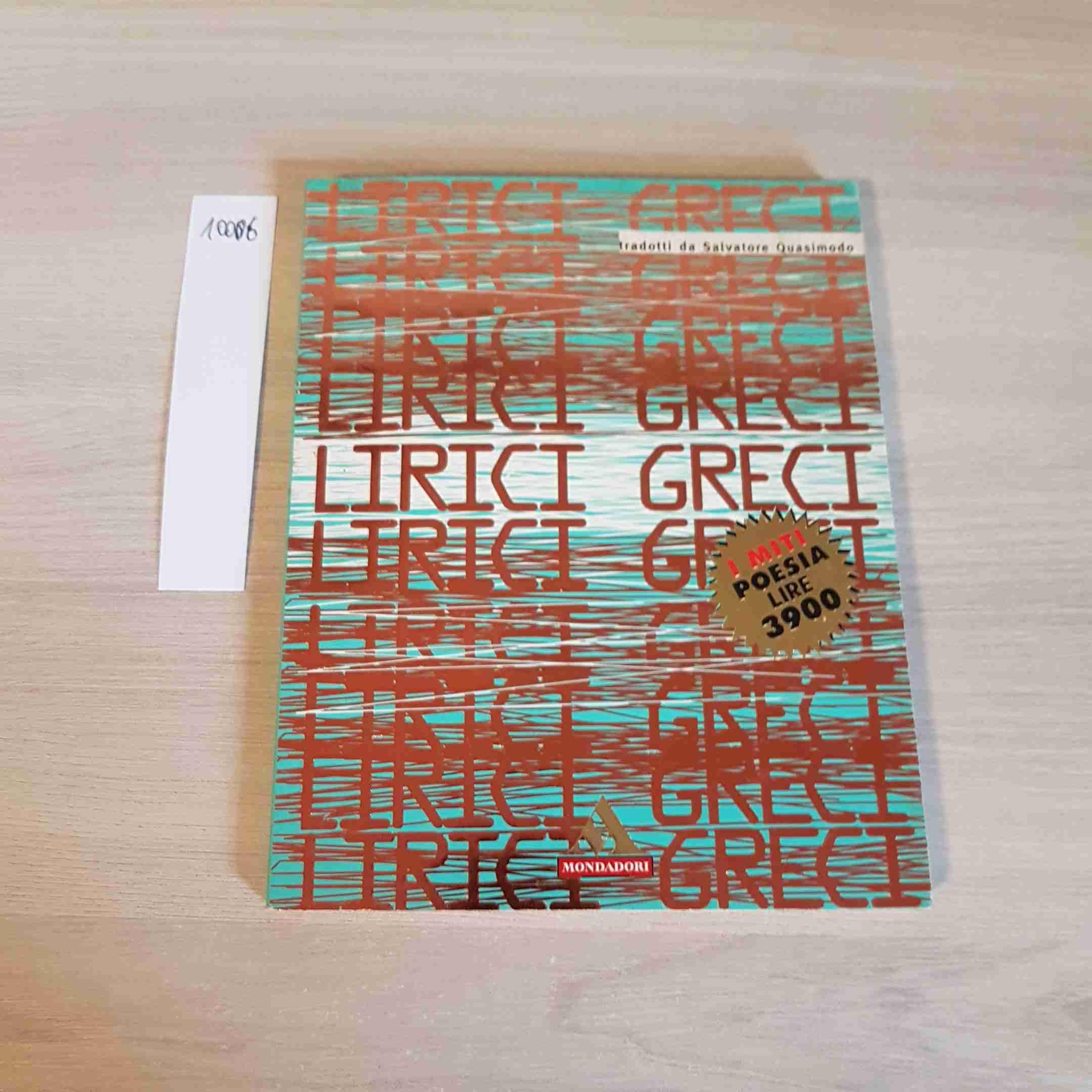 Lirici greci (I miti poesia, Band 19) Poetry