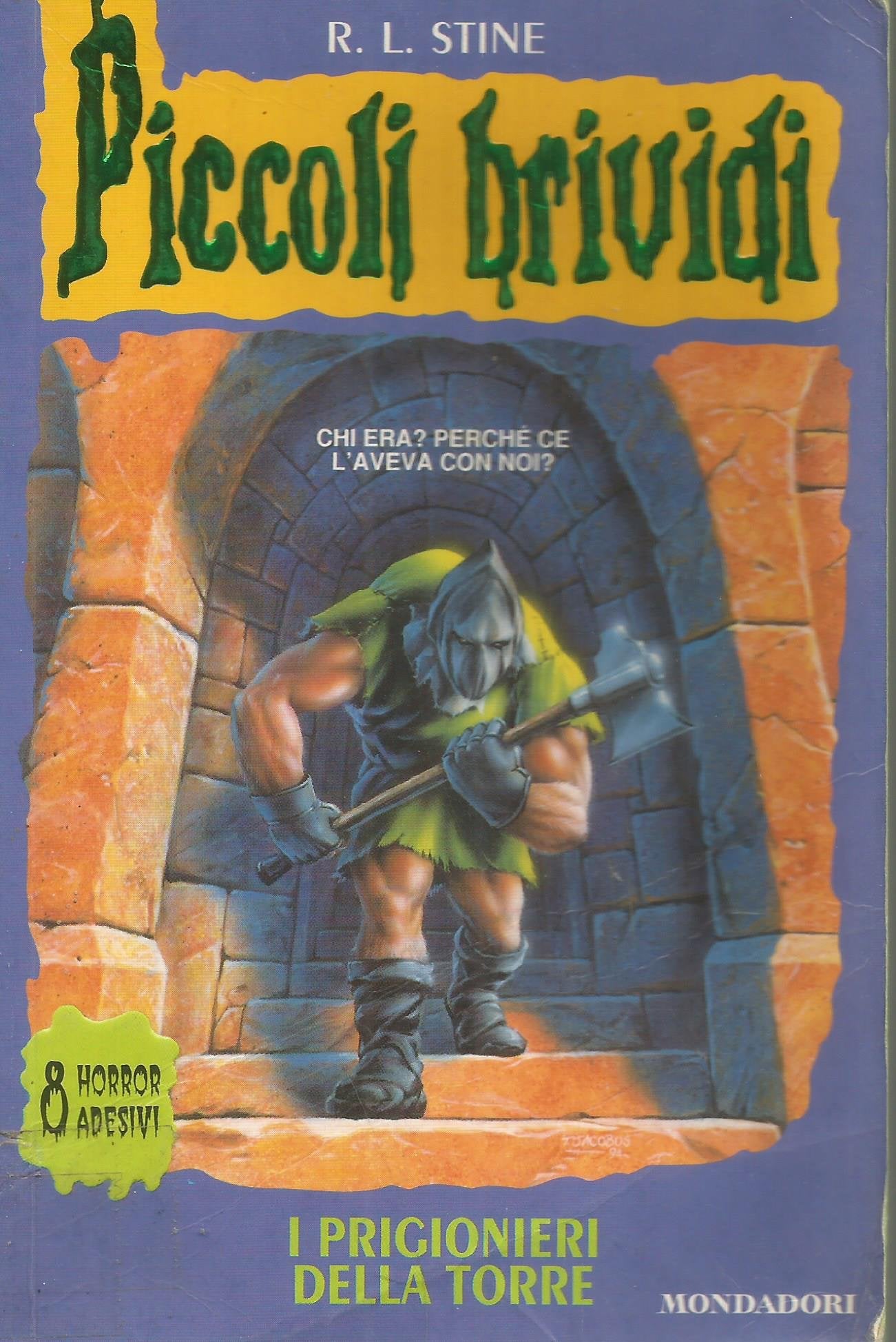 I prigionieri della torre (Piccoli brividi, Band 27) Novels & Short Stories