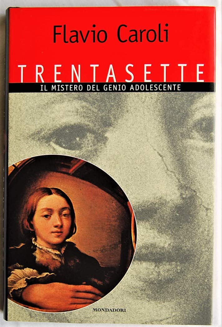 Trentasette. Il mistero del genio adolescente book