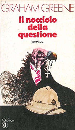 Il nocciolo della questione (Oscar narrativa, Band 1203) Contemporary literature