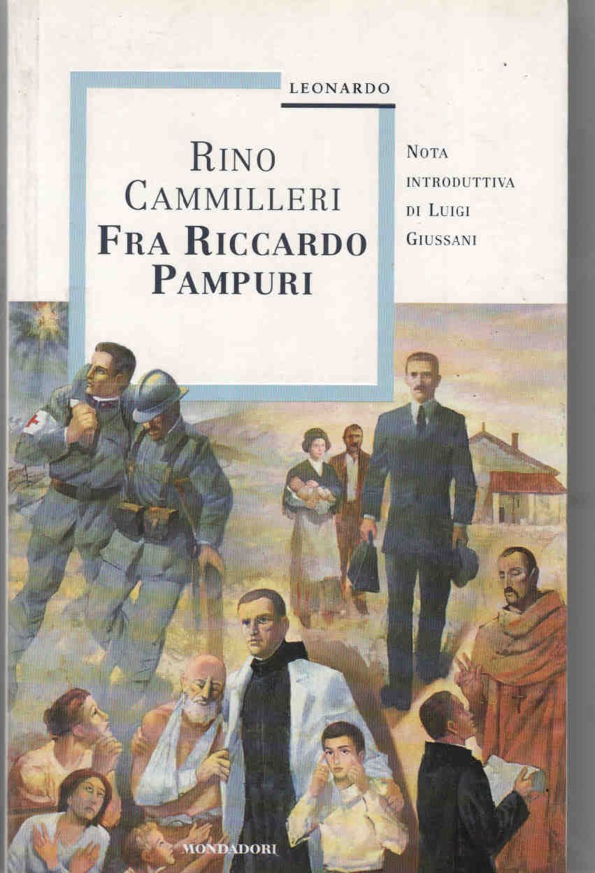 Fra Riccardo Pampuri, santo e medico condotto (Brossurati) Politics & Society