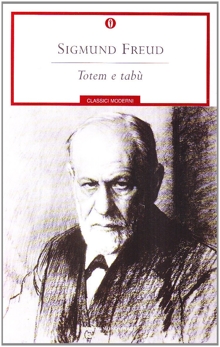 Totem e tabù. Alcune concordanze nella vita psichica dei selvaggi e dei nevrotici book