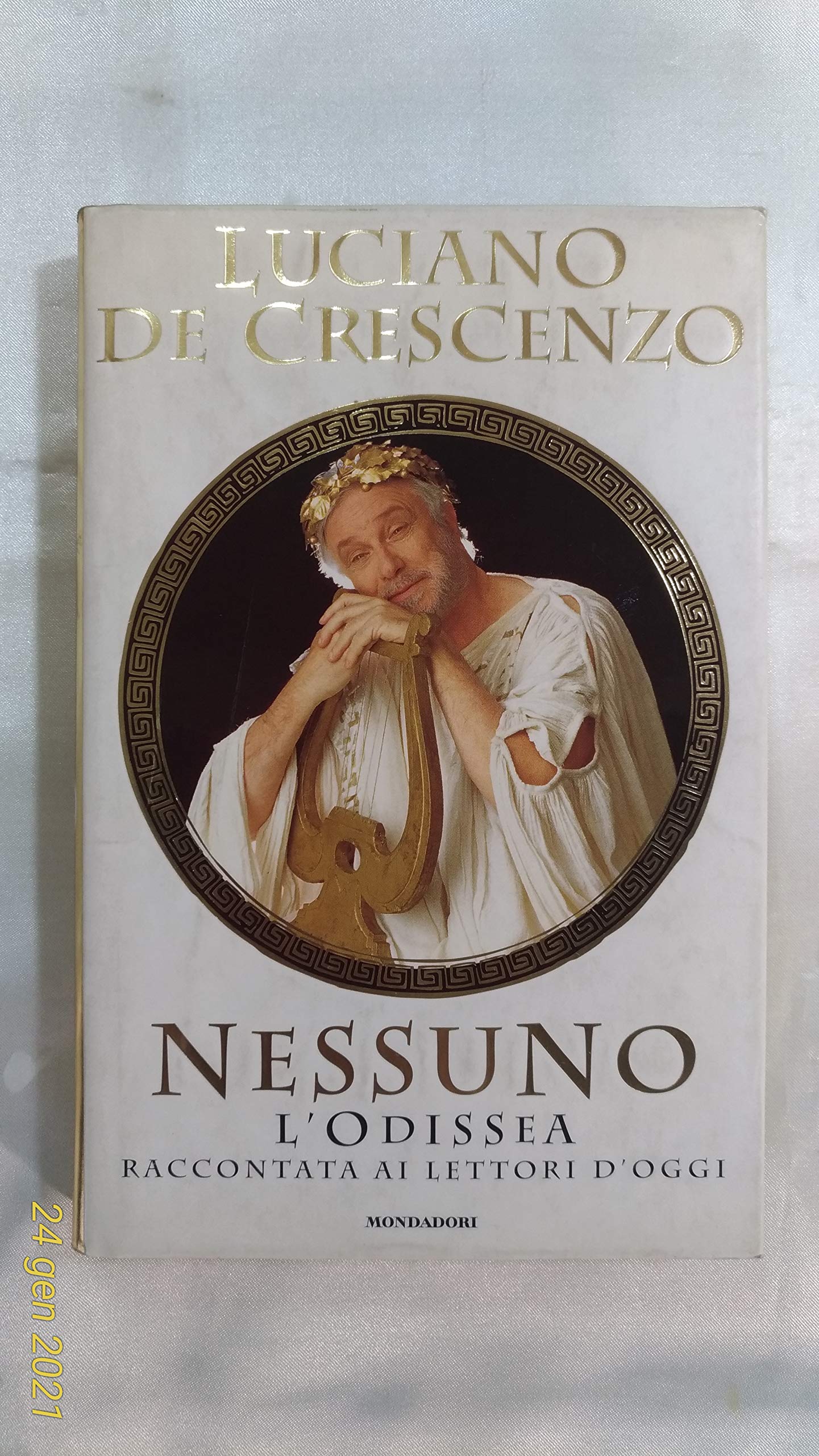 Nessuno, l'Odissea (I libri di Luciano De Crescenzo) Contemporary literature