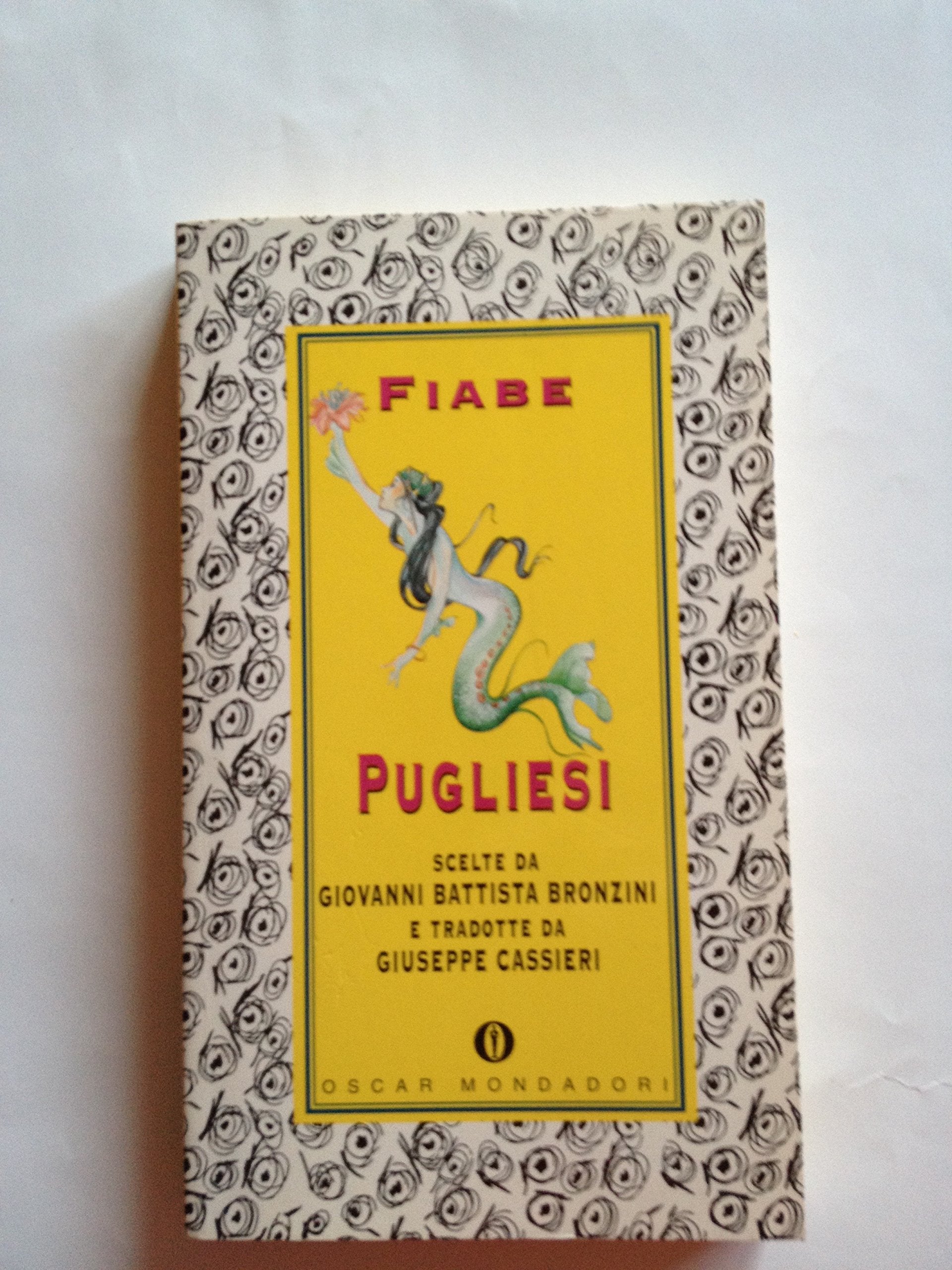 Fiabe pugliesi (Oscar varia, Band 615) Contemporary literature