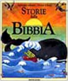 Classici Per Bambini: Storie Dalla Bibbia book