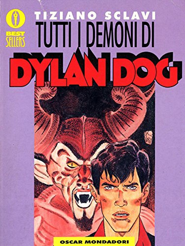 Tutti i demoni di Dylan Dog (Oscar bestsellers, Band 789) Manga