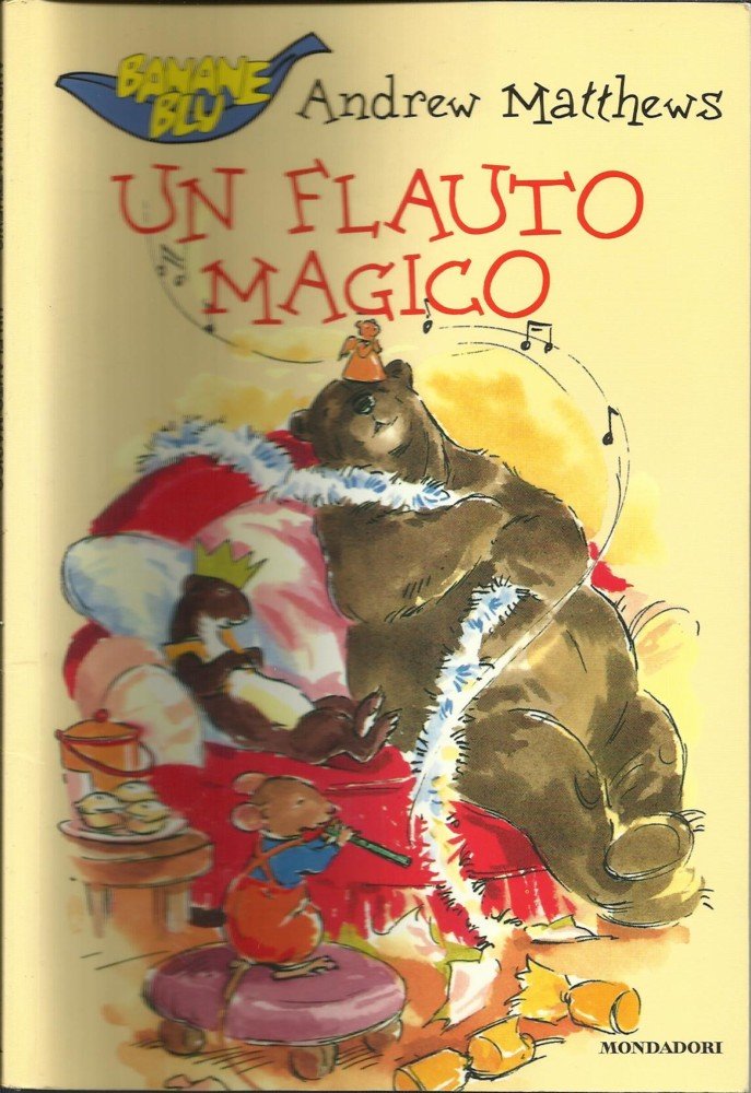 Banana Blu - Imparo a Leggere: UN Flauto Magico (Banane blu, Band 18) Learning & Reference
