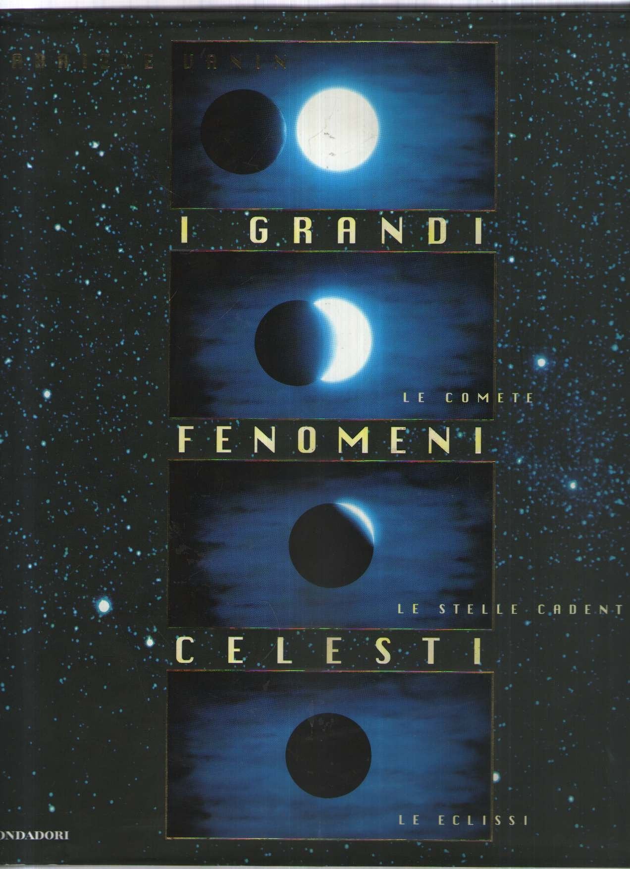 I grandi fenomeni celesti (Illustrati. Discovery) Leisure, Home & Garden