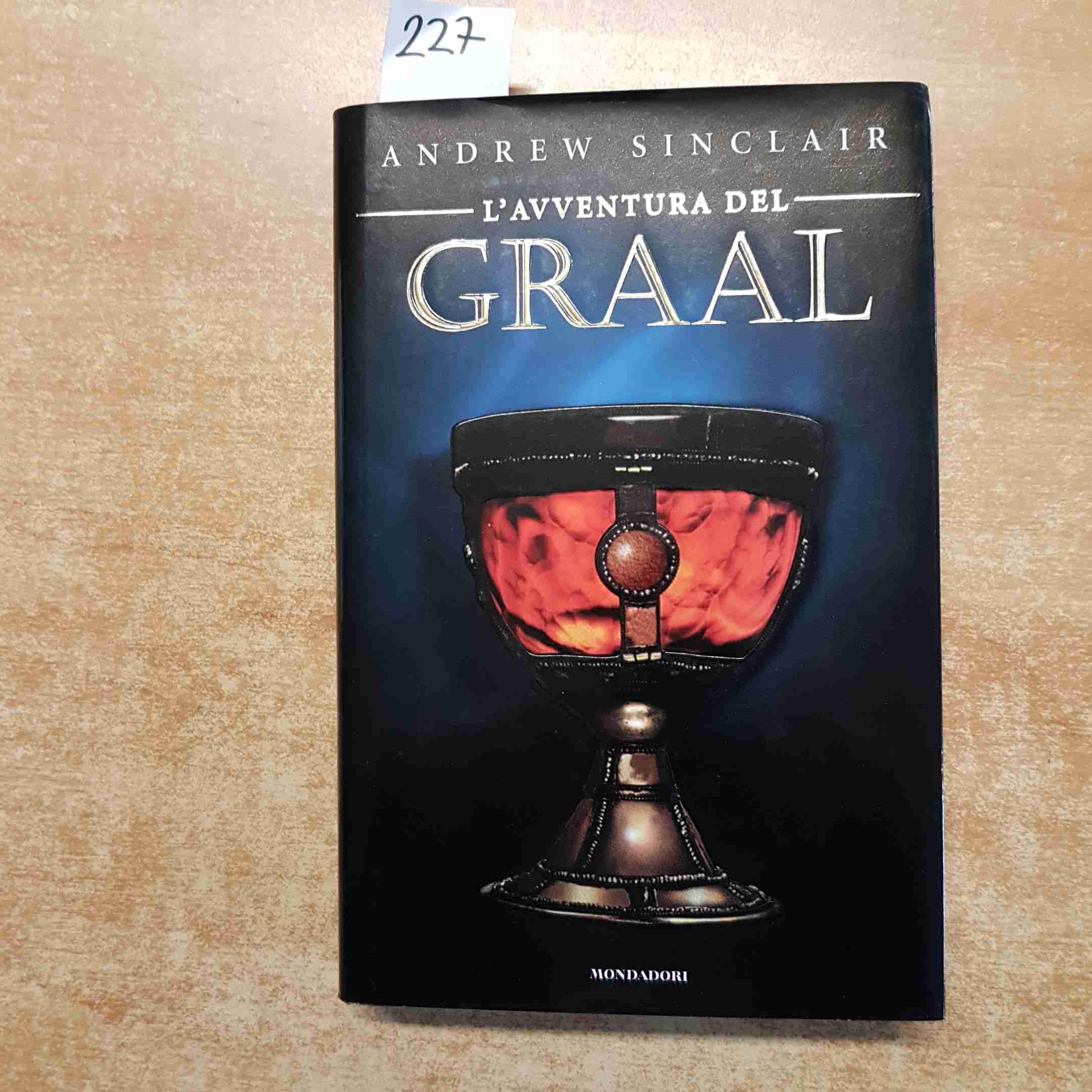 La scoperta del Graal (I grandi misteri) book