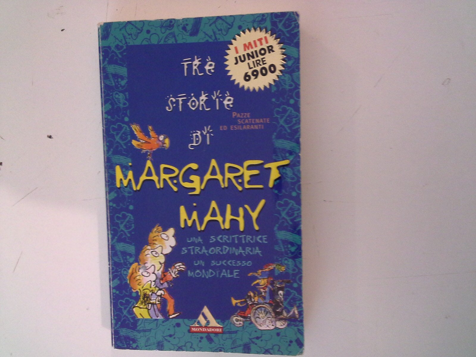 Tre storie di Margaret Mahy book