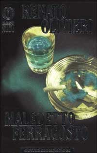 Maledetto ferragosto (Oscar bestsellers, Band 687) Contemporary literature
