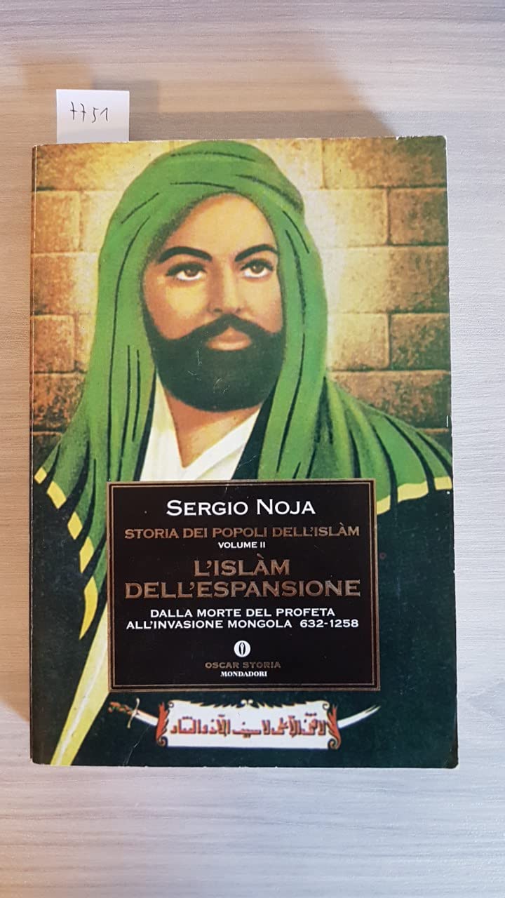 L'islam dell'espansione (Oscar storia, Band 57) Philosophy
