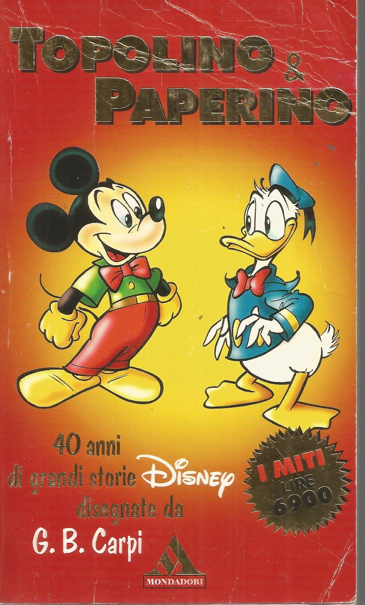 Topolino & Paperino (I miti, Band 61) Books
