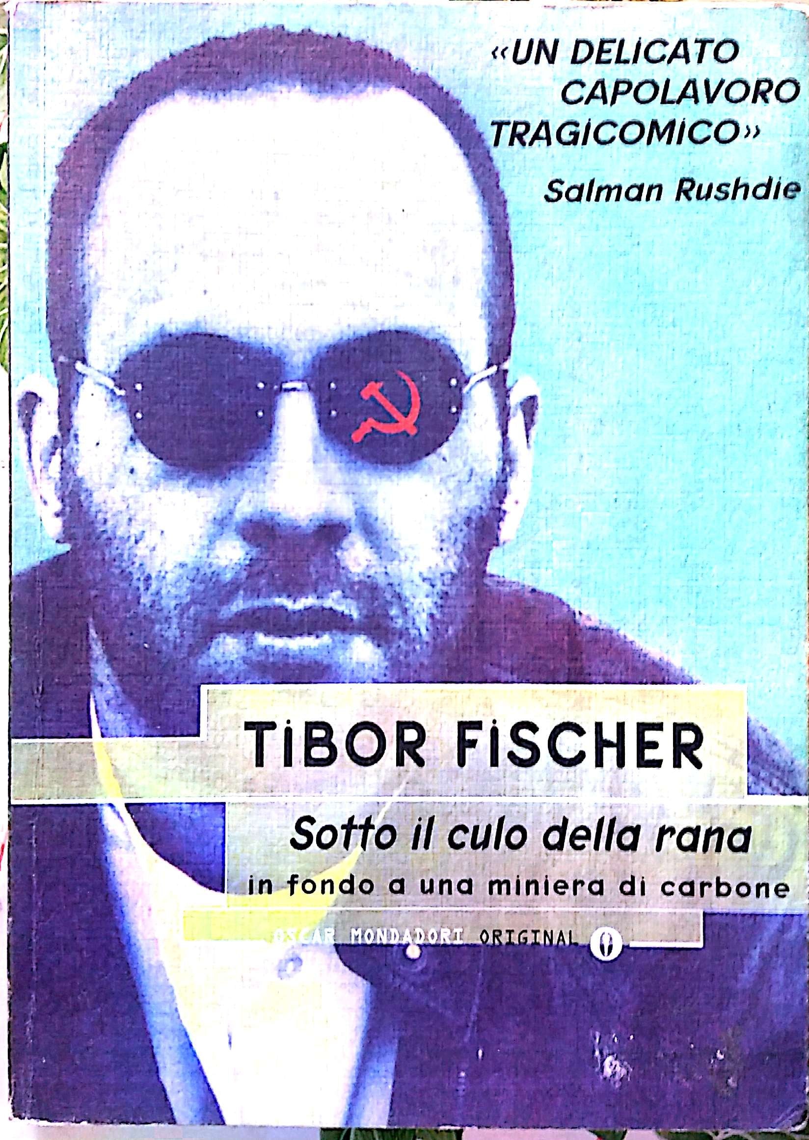 Sotto il culo della rana (Oscar original, Band 2) Contemporary literature