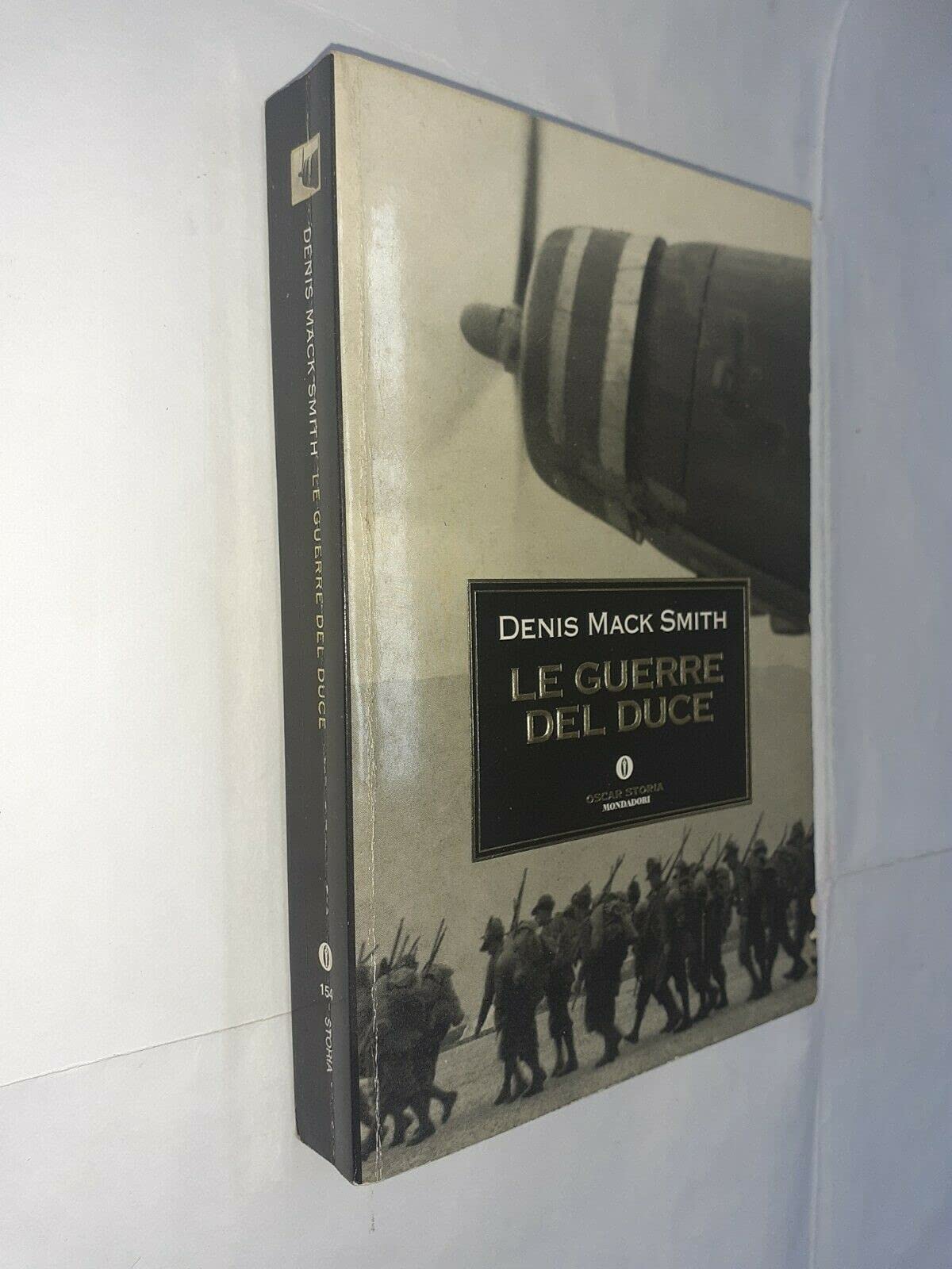 Le guerre del duce (Oscar storia, Band 154) Social Sciences