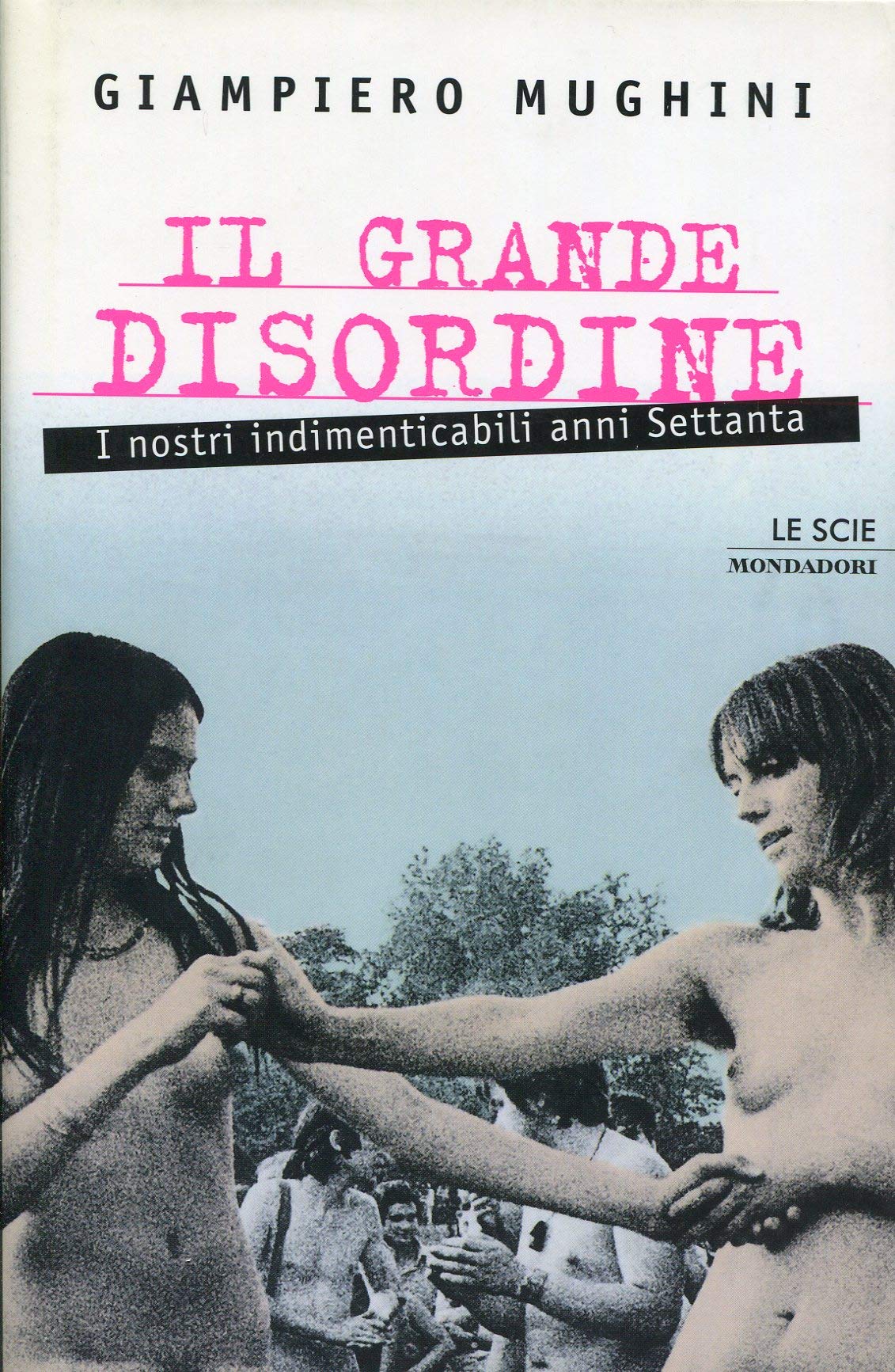 Il grande disordine (Le scie) Books