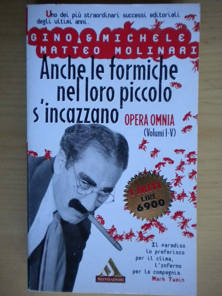 Anche le formiche nel loro piccolo s'incazzano (I miti, Band 81) Contemporary literature