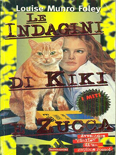 Delitto di Kiki e Zucca (Miti junior, Band 63) Books