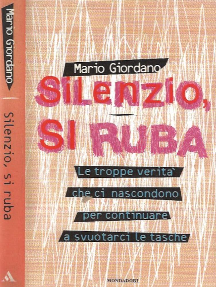 Silenzio: si ruba (Frecce) Business, Finance & Career