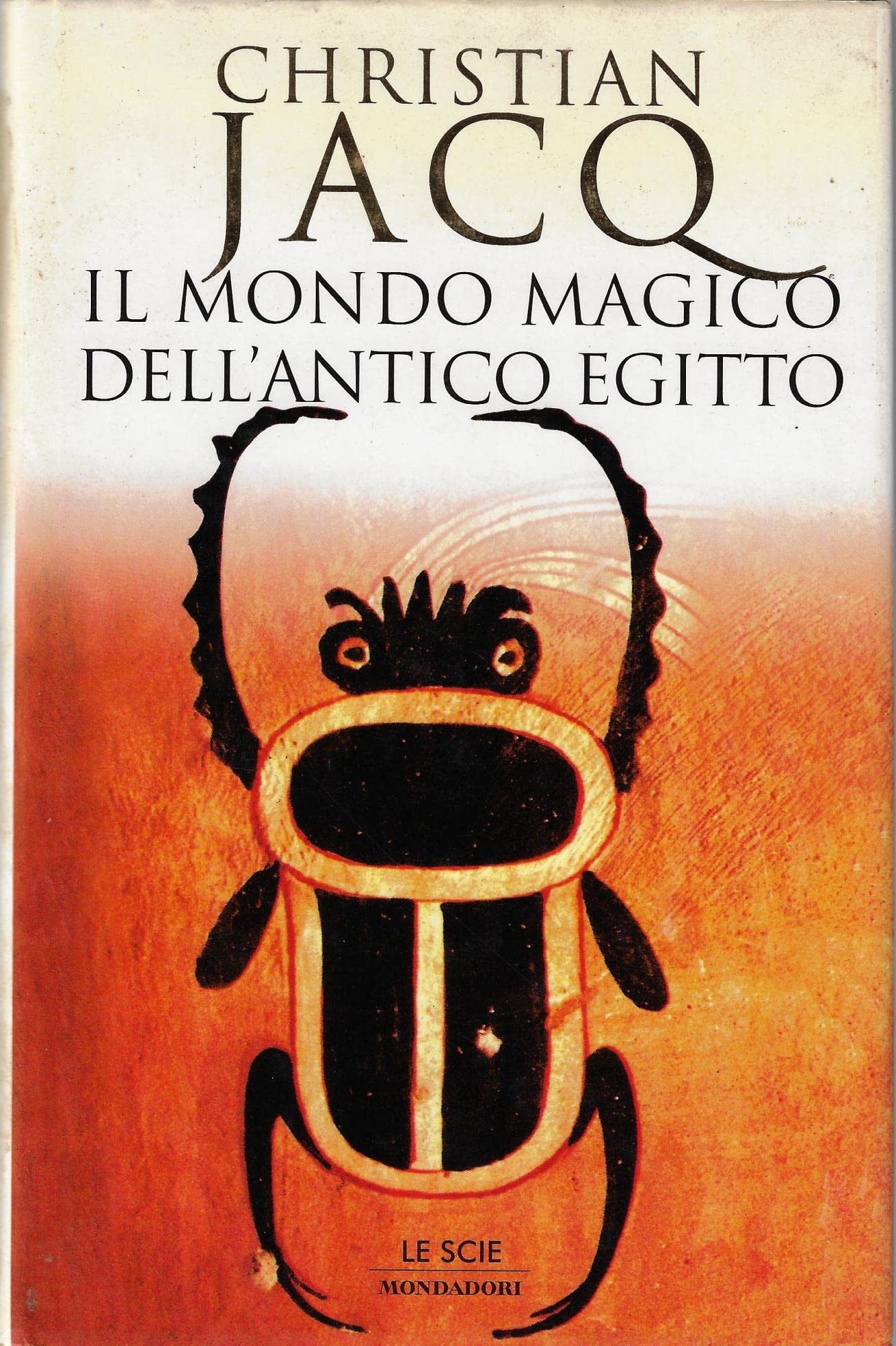 Il mondo magico dell'antico Egitto (Le scie) Natural Sciences