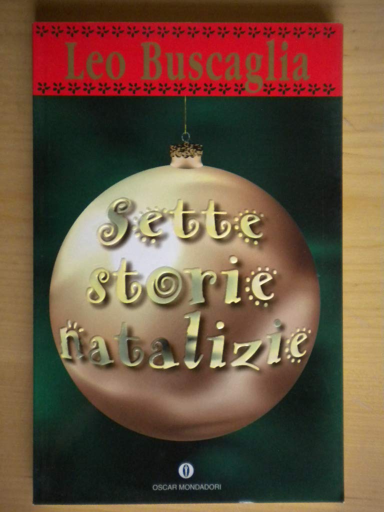 Sette storie natalizie (Oscar varia, Band 1664) Essays & Short Stories