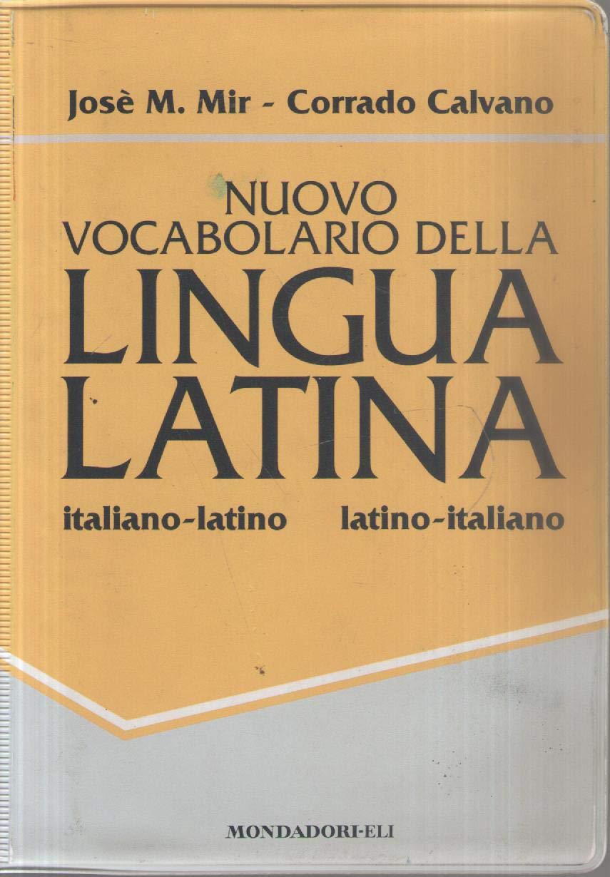 Nuovo vocabolario della lingua latina. Italiano-latino, latino-italiano (Dizionari Mondadori) Foreign Languages ​​& Dictionaries