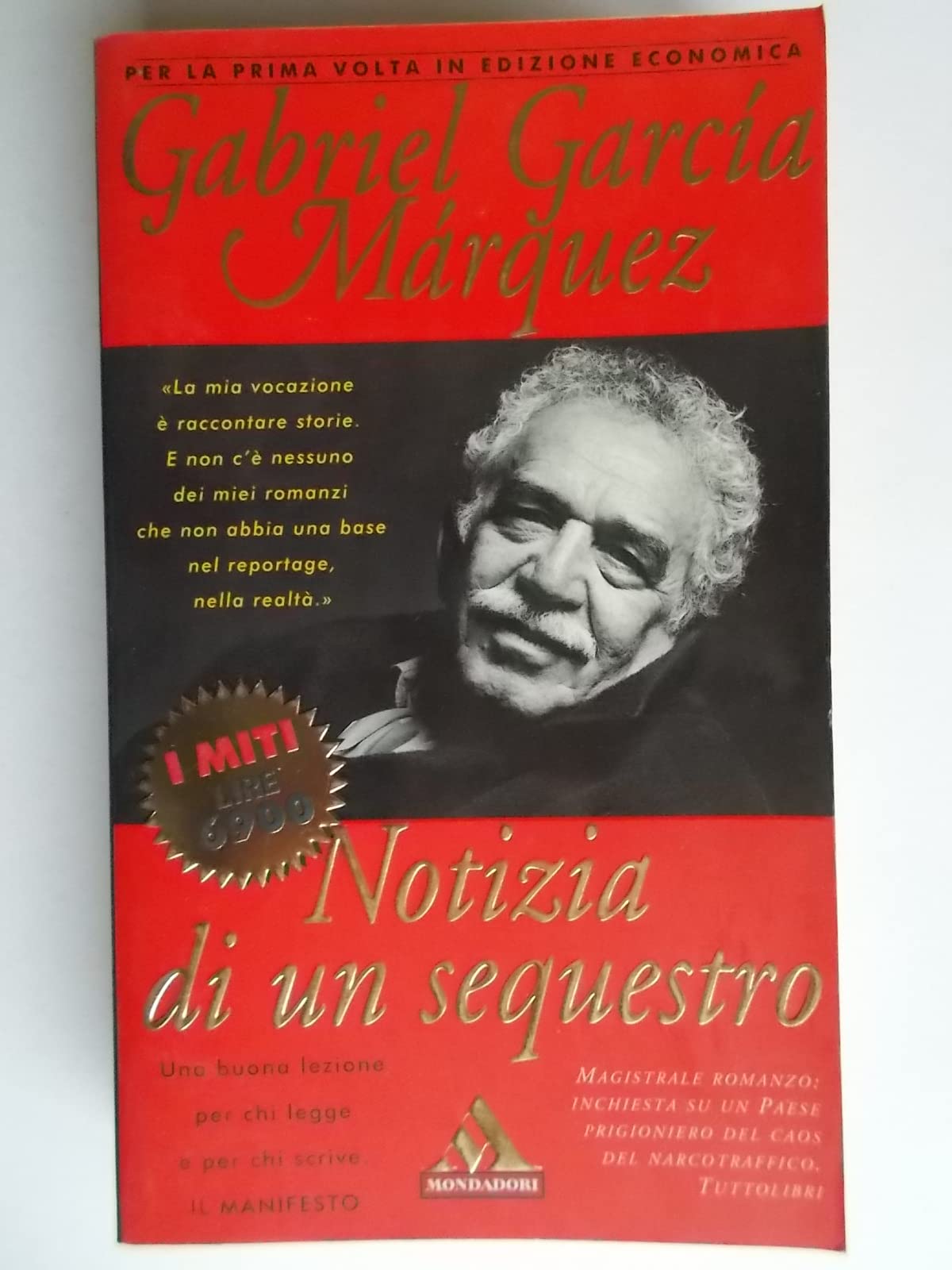 Notizia di un sequestro (I miti, Band 89) Essays & Short Stories