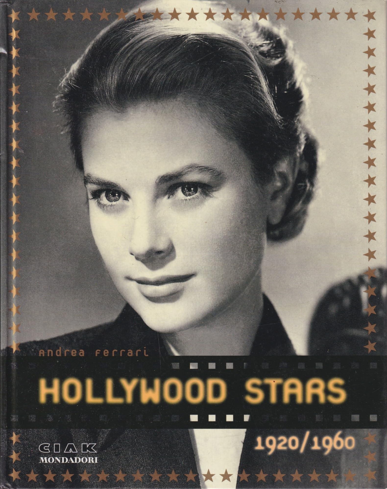 Hollywood stars (1930-1970). Ediz. illustrata book