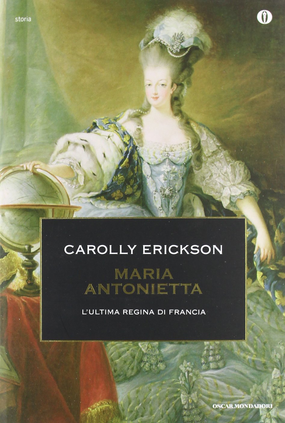 Maria Antonietta (Oscar storia, Band 145) Politics & Society