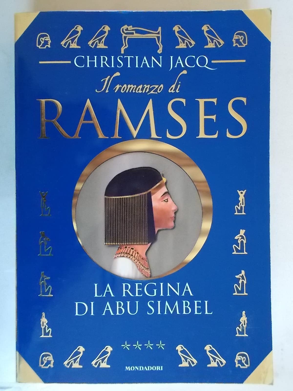 Ramses 4 Regina DI Abu Simbel (I faraoni) Historical Fiction