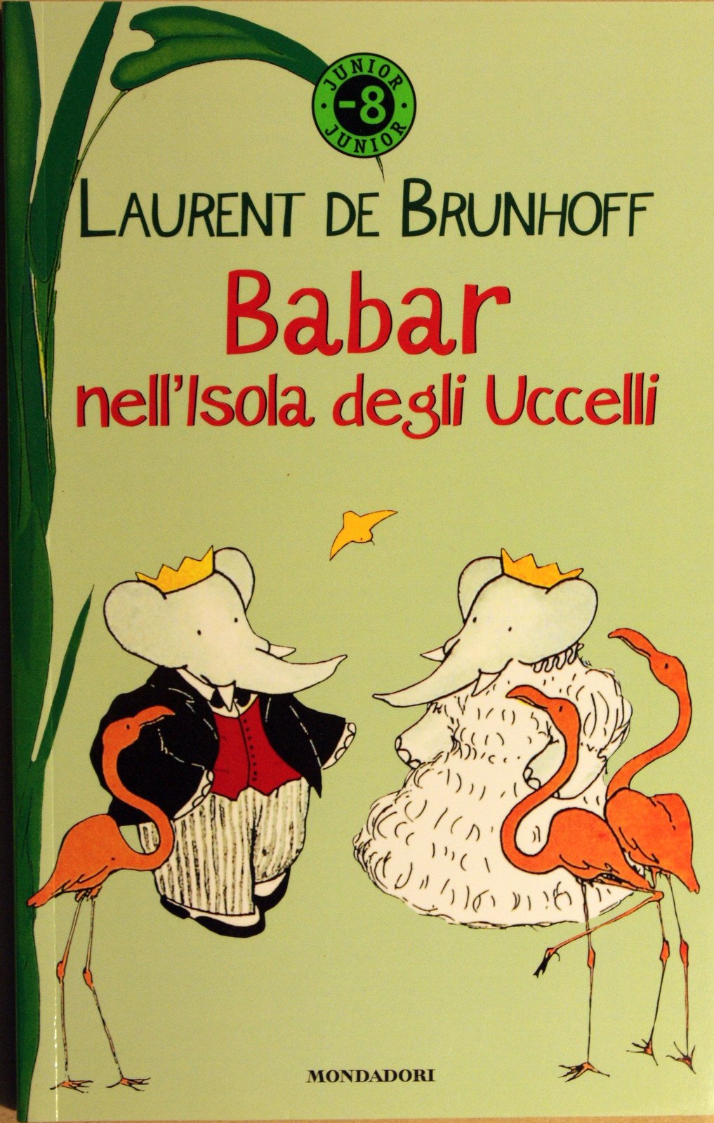 Babar nell'isola degli uccelli (Junior -8, Band 9) Novels & Short Stories