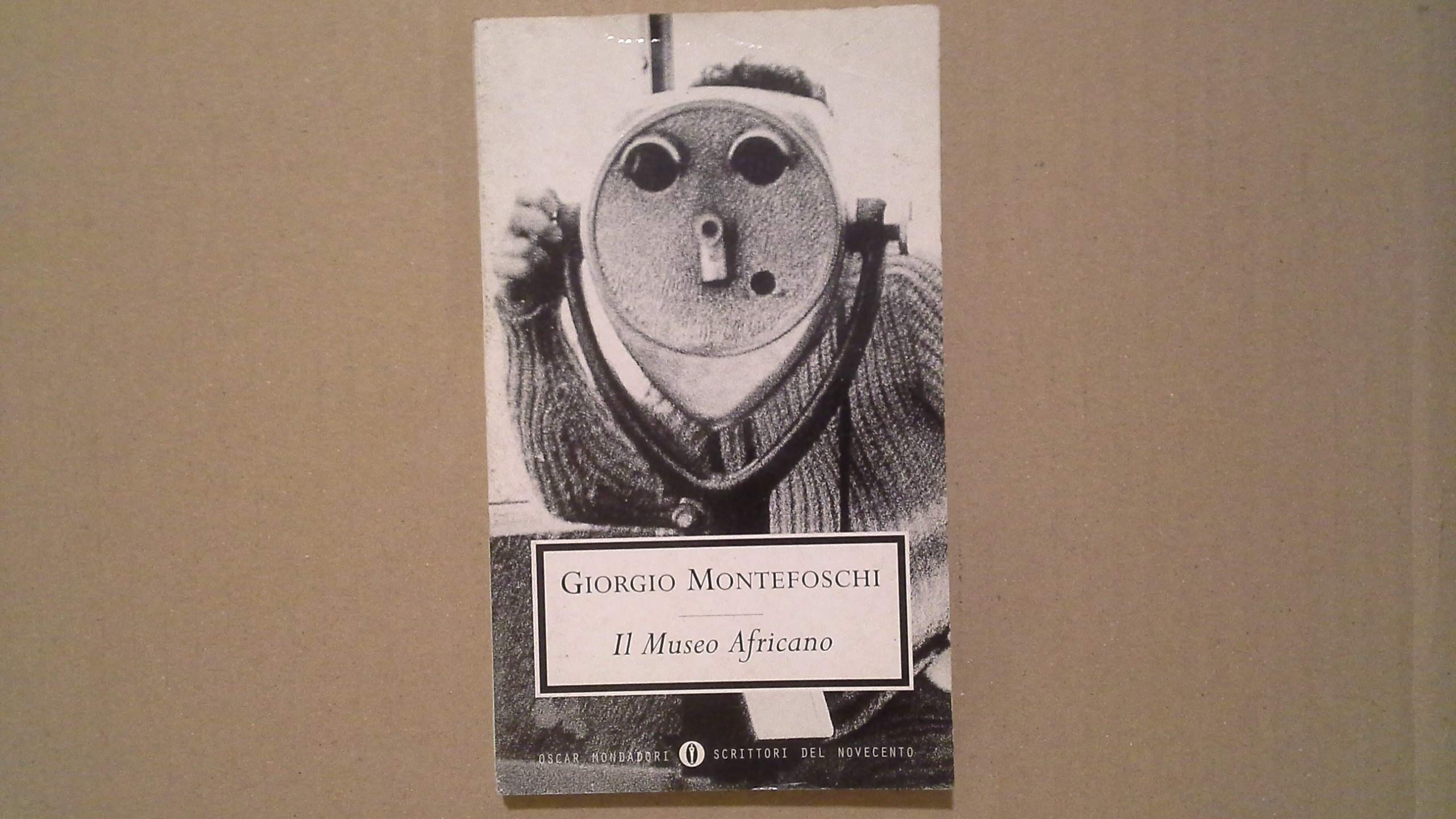 Il museo africano (Oscar scrittori moderni, Band 1667) Contemporary literature