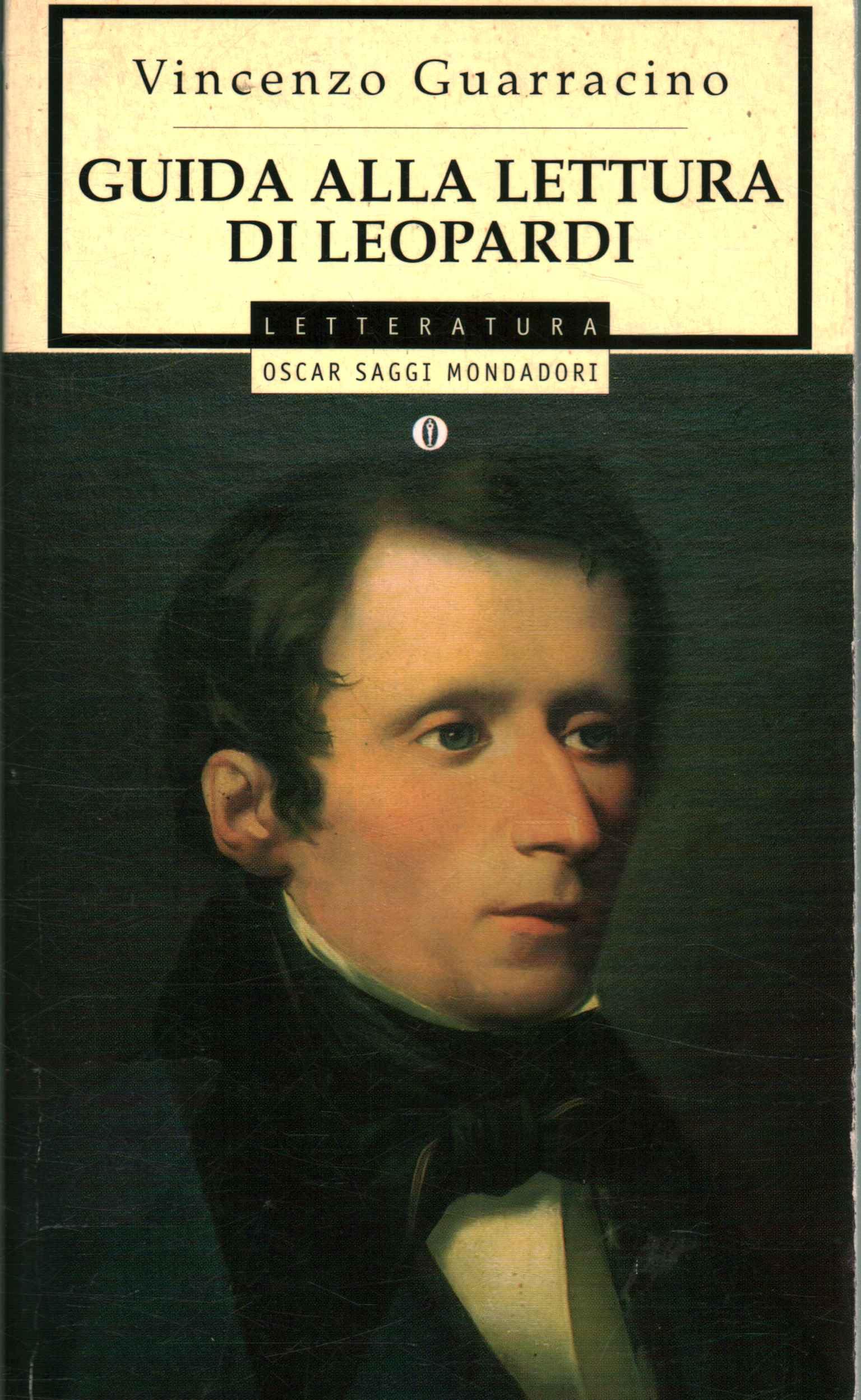 Guida alla lettura di Leopardi (Oscar saggi, Band 533) Contemporary literature
