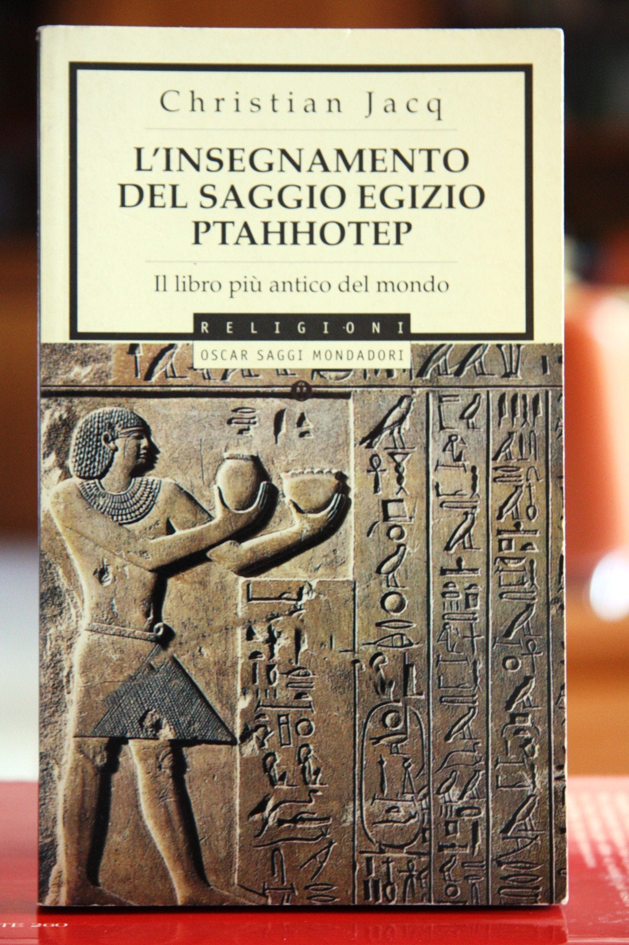 L'insegnamento del saggio egizio Ptahhotep (Oscar saggi, Band 548) Natural Sciences