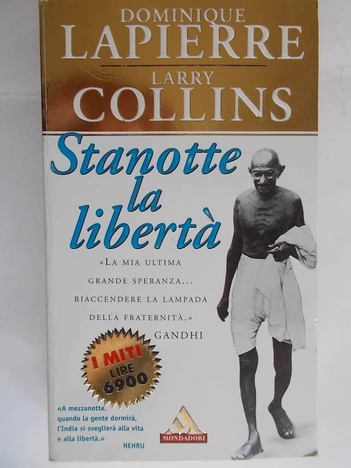 Stanotte la libertà (I miti, Band 85) Contemporary literature