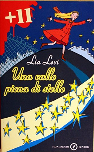 Una valle piena di stelle (Junior +10, Band 43) Novels & Short Stories