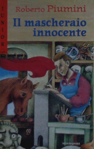 Il mascheraio innocente (Junior +10, Band 37) Novels & Short Stories