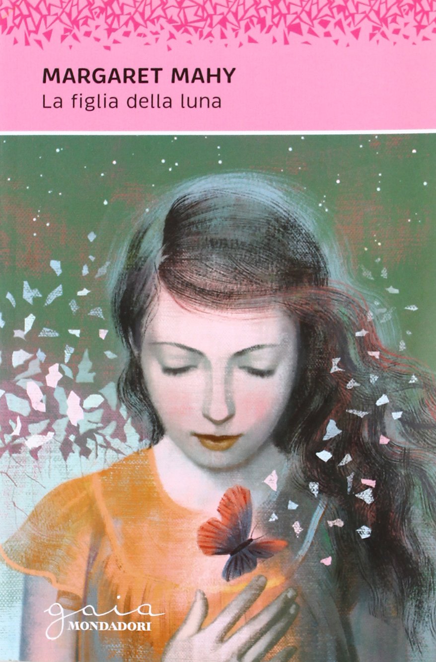 La figlia della luna (Gaia junior, Band 68) Novels & Short Stories
