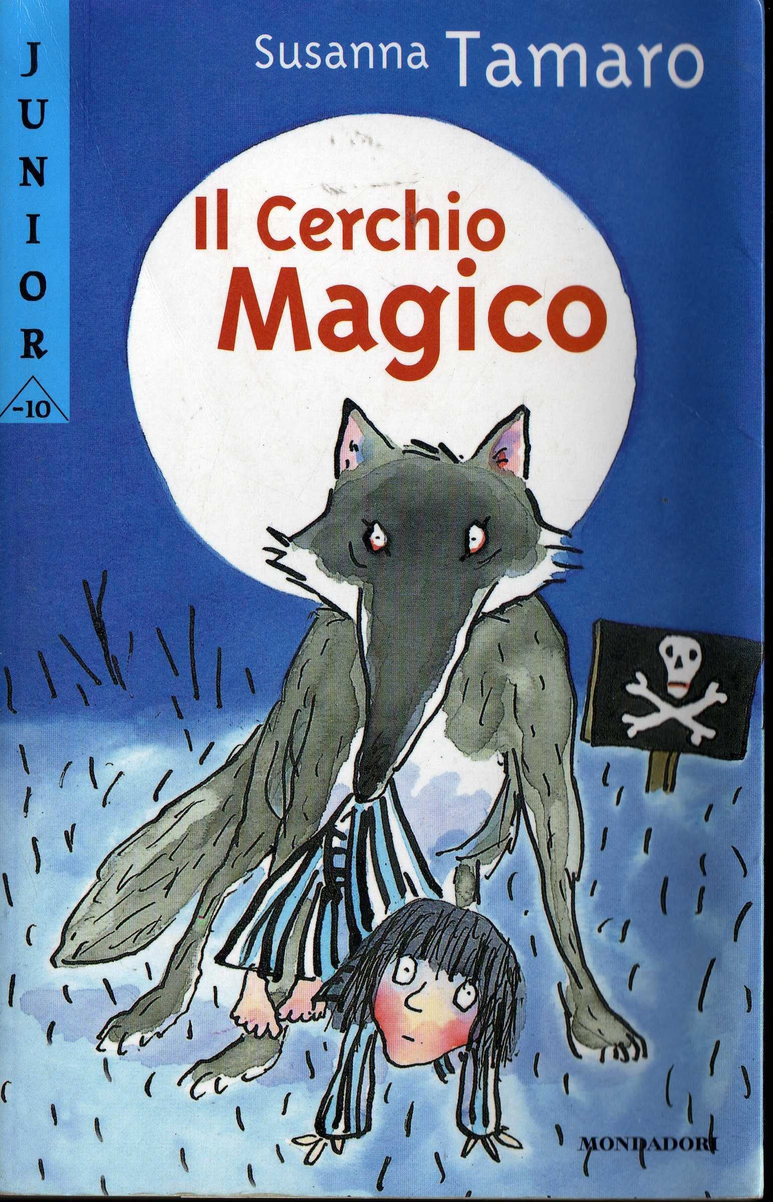Il cerchio magico (Junior -10, Band 18) Learning & Reference
