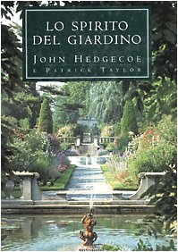 Lo spirito del giardino. Ediz. illustrata (Illustrati. Hobby e collezionismo, Band 59) Architecture