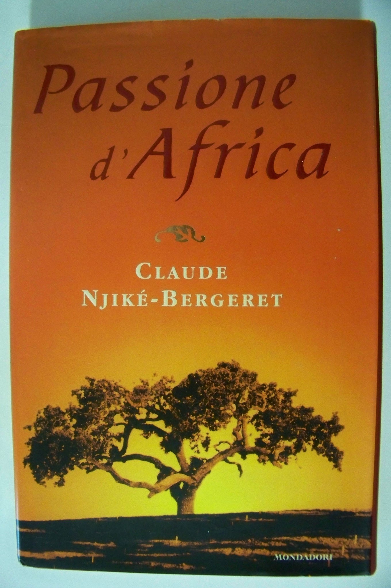 Passione d'Africa (Ingrandimenti, Band 360) Contemporary literature