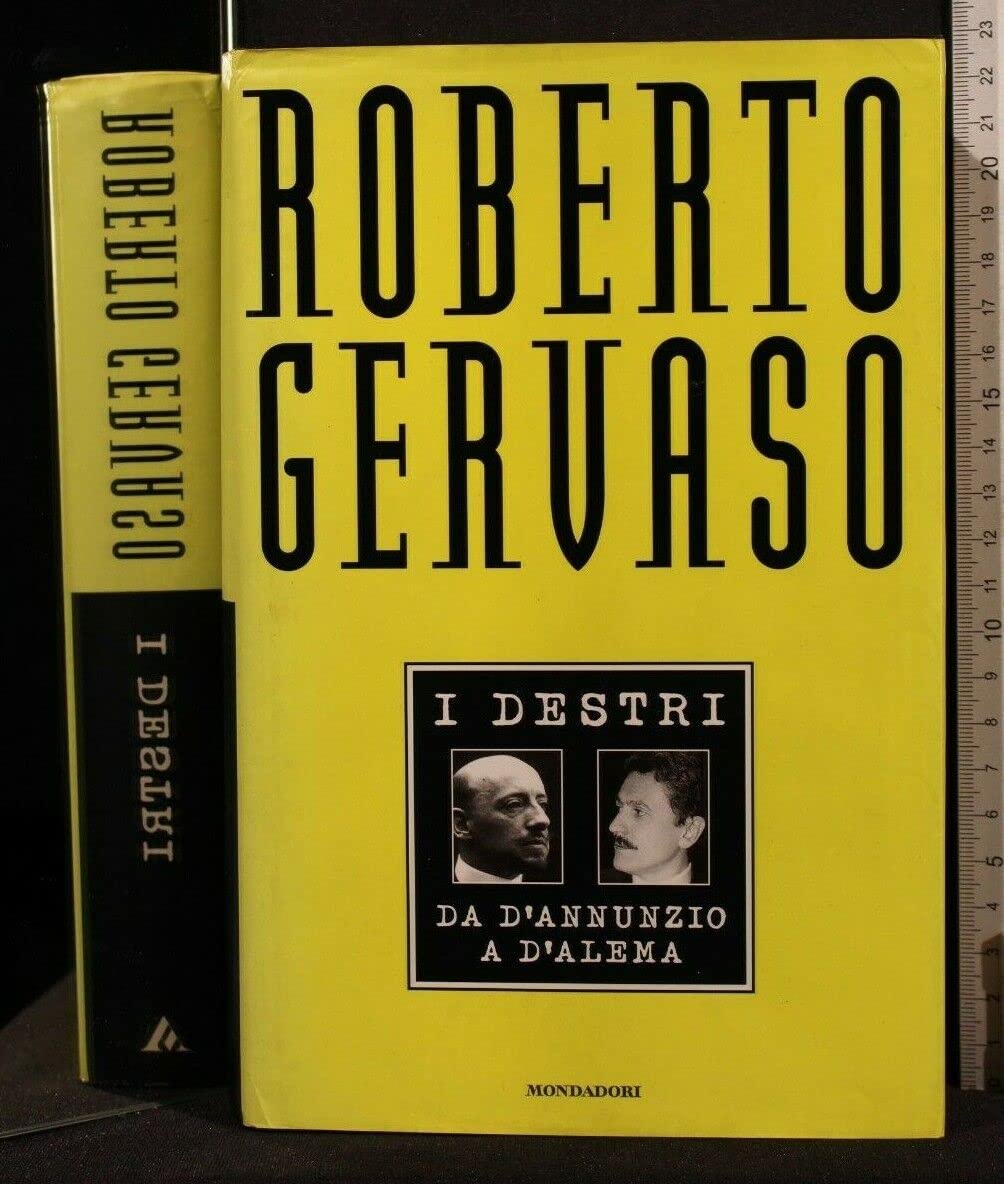 I destri. Da D'Annunzio a D'Alema (Ingrandimenti, Band 352) Books