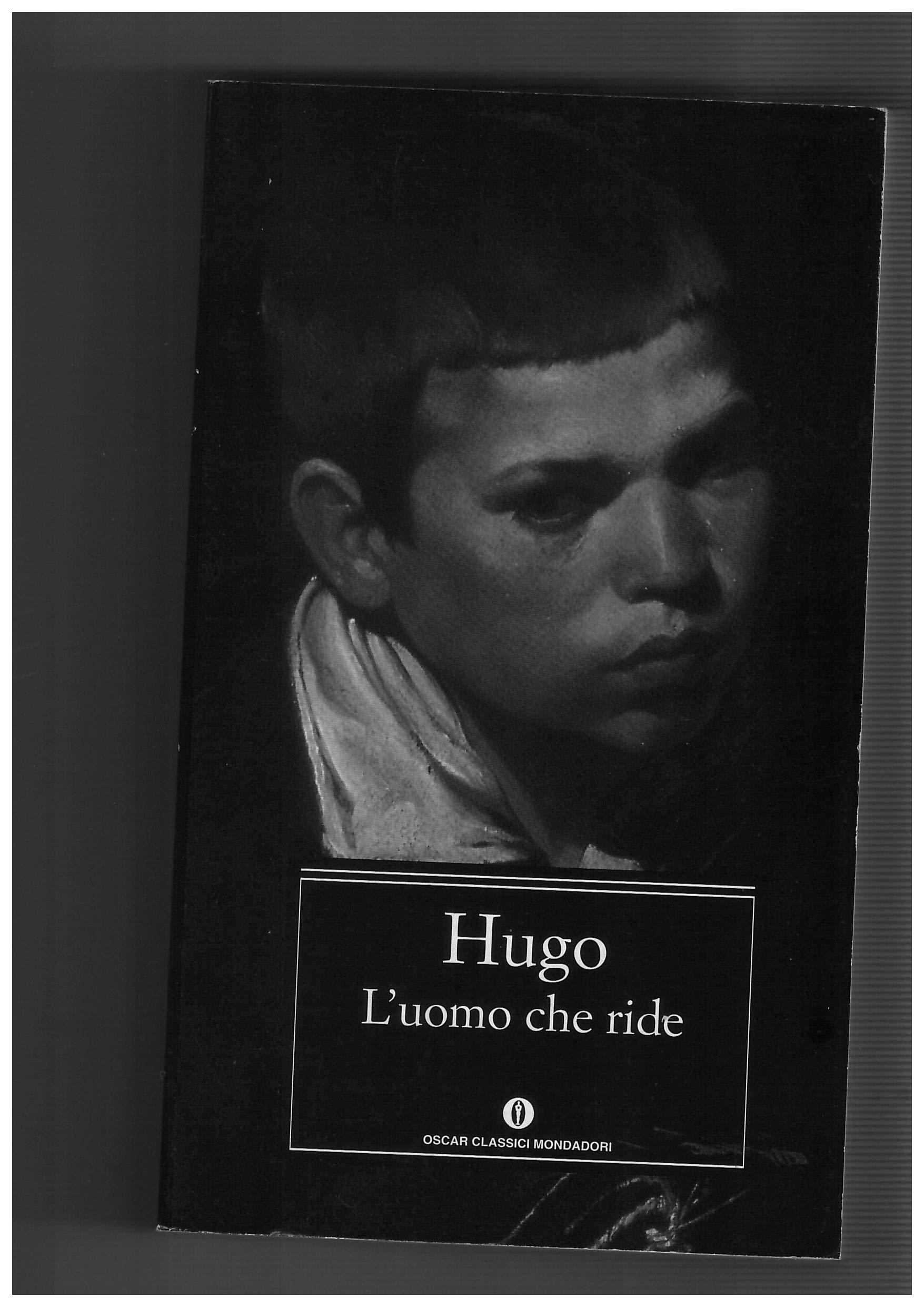 L'uomo che ride (Oscar classici, Band 442) Classics