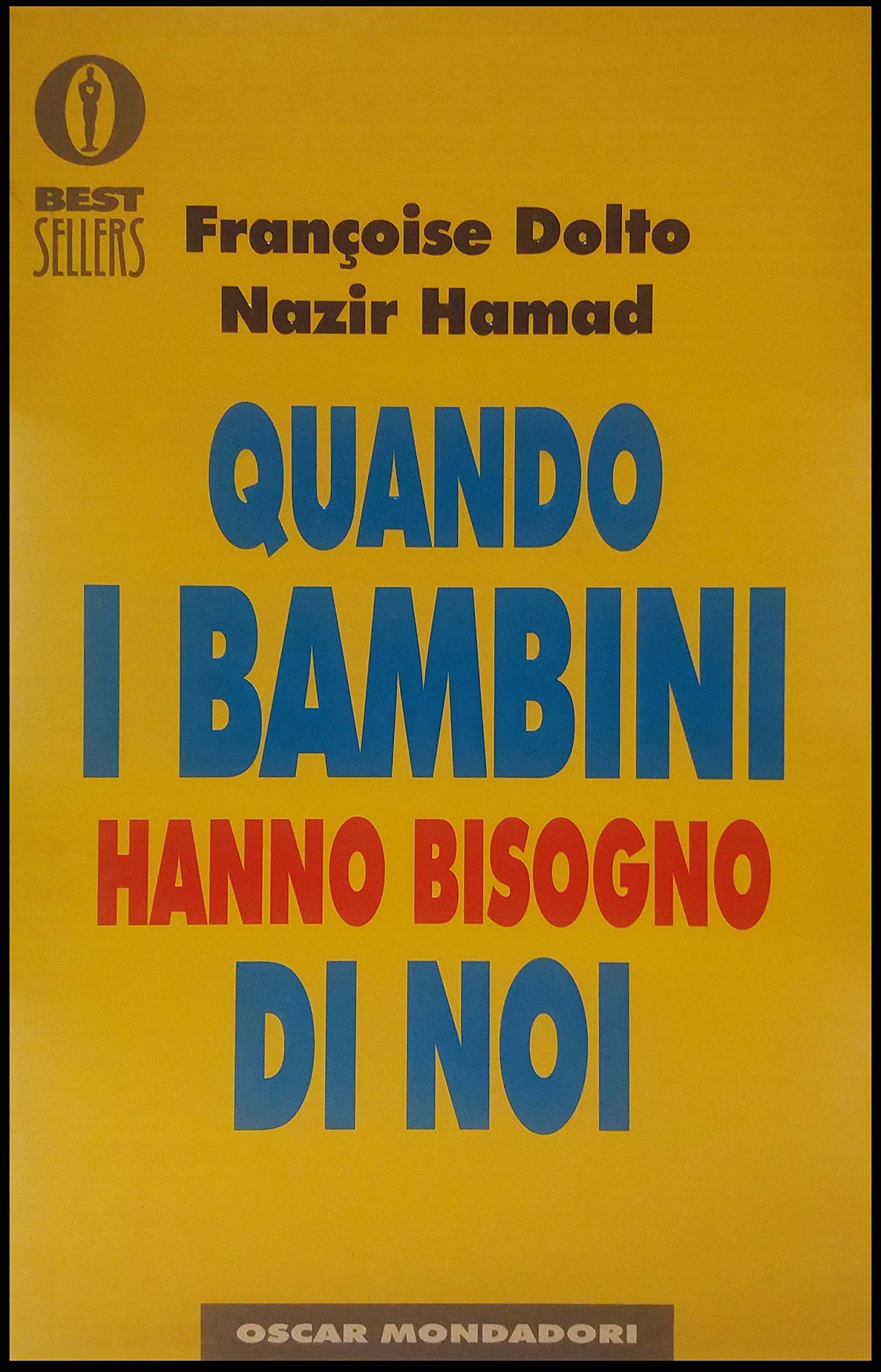 Quando i bambini hanno bisogno di noi book