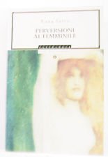 Perversioni al femminile (Oscar saggi, Band 566) Psychology