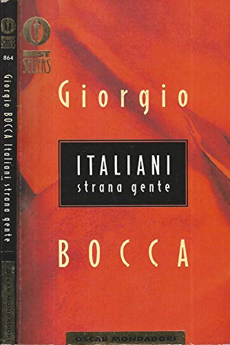 Italiani Strana Gente (Oscar bestsellers, Band 864) Learning & Reference