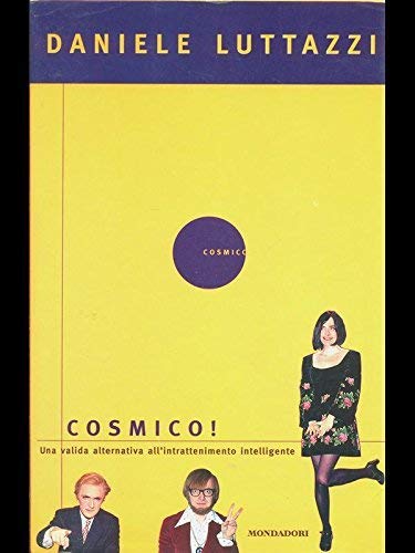 Cosmico! (Biblioteca umoristica Mondadori) Leisure, Home & Garden