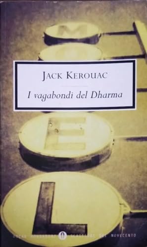 I vagabondi del Dharma (Oscar scrittori moderni, Band 43) Contemporary literature